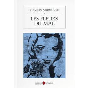 Les Fleurs Du Mal - Charles Baudelaire