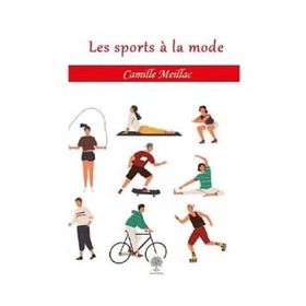 Les sports a la mode Camille Meillac