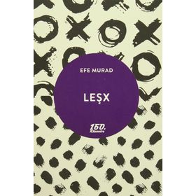 Leşx - Efe Murad