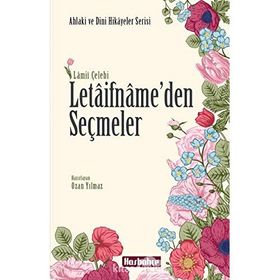 Letaifname'den Seçmeler - Hasbahçe