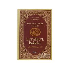 Letaifu'l İşarat - Kuşeyri Tefsiri Cilt: 2