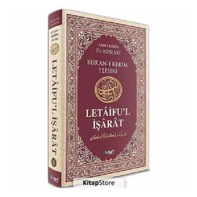 Letaifu'l İşarat - Kuşeyri Tefsiri Cilt: 2