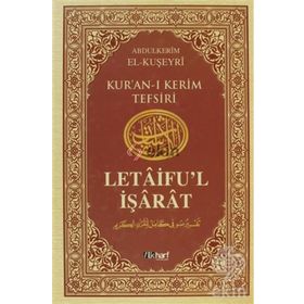 Letaifu'l İşarat - Kuşeyri Tefsiri Cilt: 4 - Abdülkerim Kuşeyri