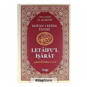 LETÂIFU'L İŞÂRÂT 3 KUŞEYRI TEFSIRI - ABDULKERIM KUŞEYRI