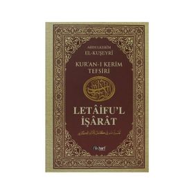 LETÂIFU'L İŞÂRÂT 3 KUŞEYRI TEFSIRI - ABDULKERIM KUŞEYRI