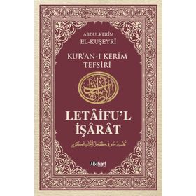 LETÂIFU'L İŞÂRÂT 4 KUŞEYRI TEFSIRI - ABDULKERIM KUŞEYRI