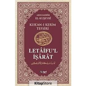 LETÂIFU'L İŞÂRÂT 5 - ABDULKERIM KUŞEYRI