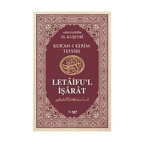LETÂIFU'L İŞÂRÂT 5 - ABDULKERIM KUŞEYRI