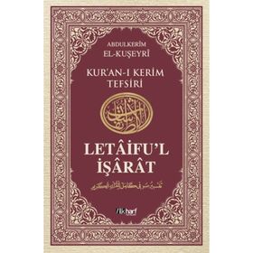 LETÂIFU'L İŞÂRÂT 5 - ABDULKERIM KUŞEYRI