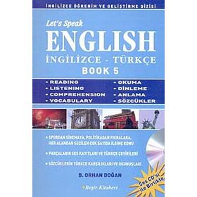 LET'S SPEAK ENGLISH BOOK 5 İNGİLİZCE-TÜRKÇE - BEKIR ORHAN DOĞAN