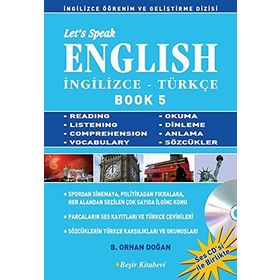 LET'S SPEAK ENGLISH BOOK 5 İNGİLİZCE-TÜRKÇE - BEKIR ORHAN DOĞAN