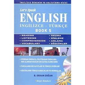 LET'S SPEAK ENGLISH BOOK 5 İNGİLİZCE-TÜRKÇE - BEKIR ORHAN DOĞAN