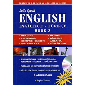 LET´S SPEAK ENGLISH / İNGİLİZCE - TÜRKÇE BOOK 2 - BEKIR ORHAN DOĞAN