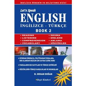 LET´S SPEAK ENGLISH / İNGİLİZCE - TÜRKÇE BOOK 2 - BEKIR ORHAN DOĞAN