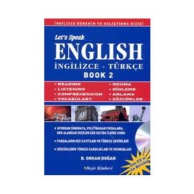LET´S SPEAK ENGLISH / İNGİLİZCE - TÜRKÇE BOOK 2 - BEKIR ORHAN DOĞAN