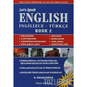 LET´S SPEAK ENGLISH / İNGİLİZCE - TÜRKÇE BOOK 2 - BEKIR ORHAN DOĞAN