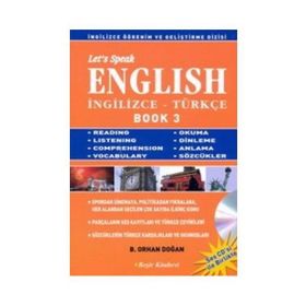 LET´S SPEAK ENGLISH / İNGİLİZCE - TÜRKÇE BOOK 3 - BEKIR ORHAN DOĞAN