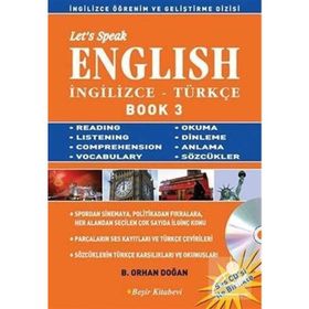 LET´S SPEAK ENGLISH / İNGİLİZCE - TÜRKÇE BOOK 3 - BEKIR ORHAN DOĞAN