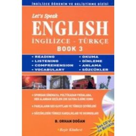 LET´S SPEAK ENGLISH / İNGİLİZCE - TÜRKÇE BOOK 3 - BEKIR ORHAN DOĞAN