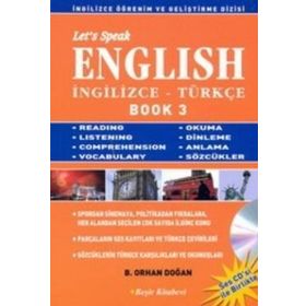LET´S SPEAK ENGLISH / İNGİLİZCE - TÜRKÇE BOOK 3 - BEKIR ORHAN DOĞAN