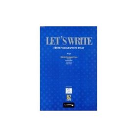 Lets Write From Paragraph to Essay - Ali Işık