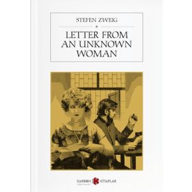 Letter from an Unknown Woman - Stefan Zweig
