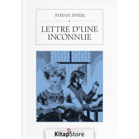 Lettre D'une İnconnue - Stefan Zweig