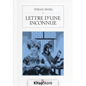 Lettre D'une İnconnue - Stefan Zweig