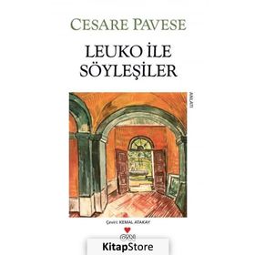 LEUKO ILE SÖYLEŞILER - CESARE PAVESE