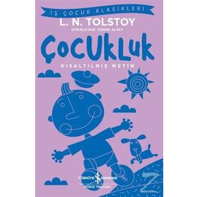 Lev Nikolayeviç Tolstoy Çocukluk İş Bankası Kültür Yayınları