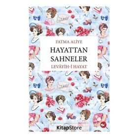 LEVAYIH-I HAYAT - FATMA ALIYE HANIM