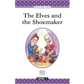 Level Books - Level 1 -The Elves and the Shoemaker - kollektif