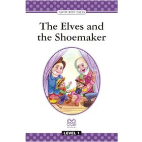 Level Books - Level 1 -The Elves and the Shoemaker - kollektif