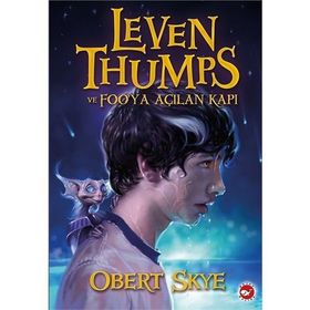 Leven Thumps ve Foo’ya Açılan Kapı - Obert Skye
