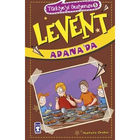 Levent Adanada - Mustafa Orakçı