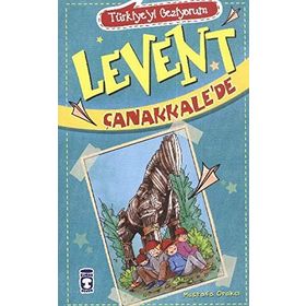 LEVENT ÇANAKKALE'DE - MUSTAFA ORAKÇI