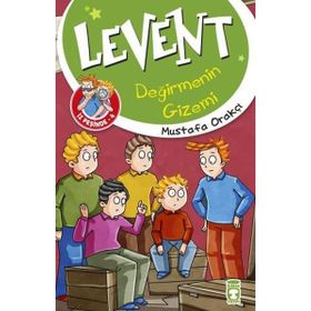 Levent Değirmenin Gizemi - Mustafa Orakçı
