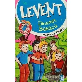 Levent Dinamit Bükücü - Mustafa Orakçı