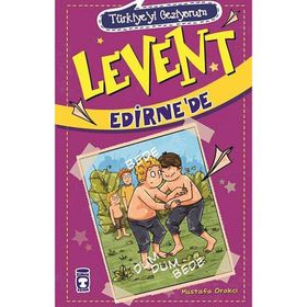 Levent Edirne'de - Mustafa Orakçı