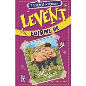 Levent Edirne'de - Mustafa Orakçı