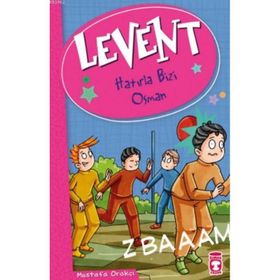 Levent - Hatırla Bizi Osman - Mustafa Orakçı