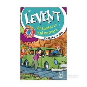 Levent İz Peşinde 2 Arabaların Kahramanı - Mustafa Orakçı
