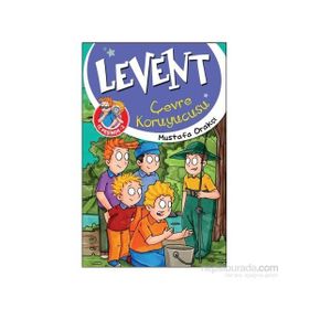 Levent İz Peşinde 2 Çevre Koruyucusu - Mustafa Orakçı