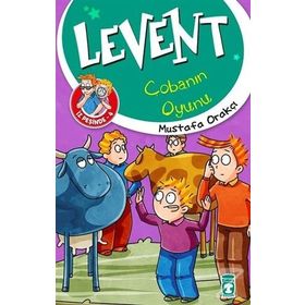 Levent İz Peşinde 4 - Çobanın Oyunu - Mustafa Orakçı