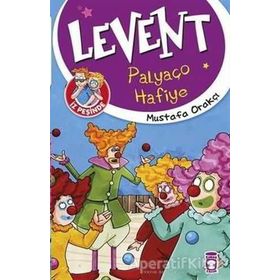 Levent İz Peşinde - Palyaço Hafiye - Mustafa Orakçı