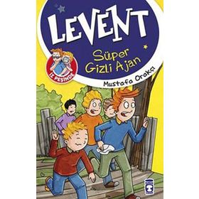Levent İz Peşinde - Süper Gizli Ajan - Mustafa Orakçı