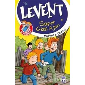Levent İz Peşinde - Süper Gizli Ajan - Mustafa Orakçı