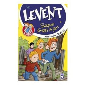 Levent İz Peşinde - Süper Gizli Ajan - Mustafa Orakçı