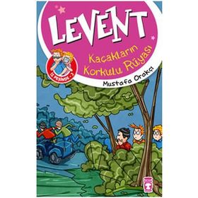 Levent - Kaçakların Korkulu Rüyası - Mustafa Orakçı