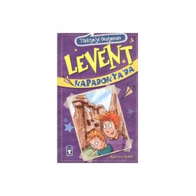 LEVENT KAPADOKYA'DA - MUSTAFA ORAKÇI